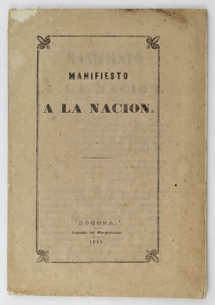 Item #2929 Manifiesto a la Nacion [cover title]. Colombia, Pedro Neira Acevedo