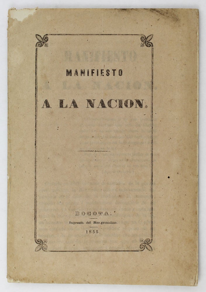 Item #2929 Manifiesto a la Nacion [cover title]. Colombia, Pedro Neira Acevedo.