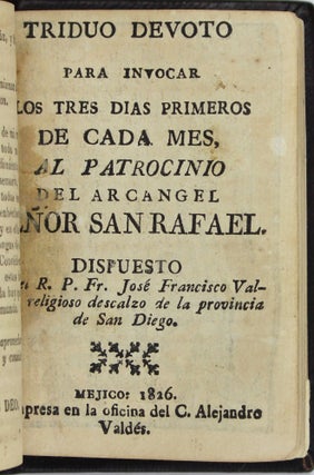[Sammelband of Twenty-Four 19th-Century Mexican Novenas and Other Works of Popular Catholic Devotion]