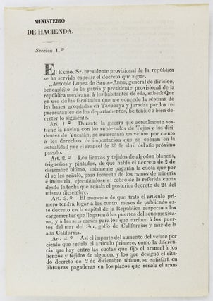 Item #3049 Ministerio de Hacienda... "Antonio Lopez de Santa-Anna, General de Division, ...