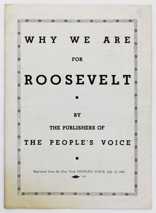 Item #3076 Why We Are for Roosevelt. African Americana, Adam Clayton Powell