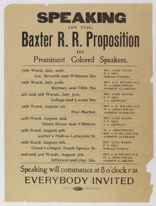 Item #3090 Speaking on the Baxter R.R. Proposition by Prominent Colored Speakers [caption title]....