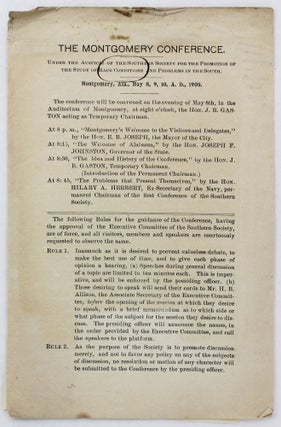Item #3101 The Montgomery Conference. Under the Auspices of the Southern Society for the...
