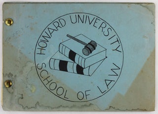 Item #3137 Howard University School of Law [cover title]. African Americana, Howard University...