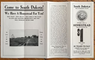 South Dakota. The Sunshine State Offers You a Homestead for As Little As $1 Per Acre and 20 Years to Pay...