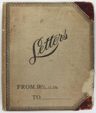 [Letter Book Kept by George A. Eastman, a Real Estate Agent Speculating in South Dakota Land and the Catholicon Hot Springs]