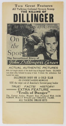 Item #3203 Two Great Features All Talking Colossal Screen Scoop The Killing of Dillinger......