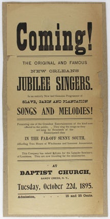 Item #3242 Coming! The Original and Famous New Orleans Jubilee Singers. In an Entirely New and...