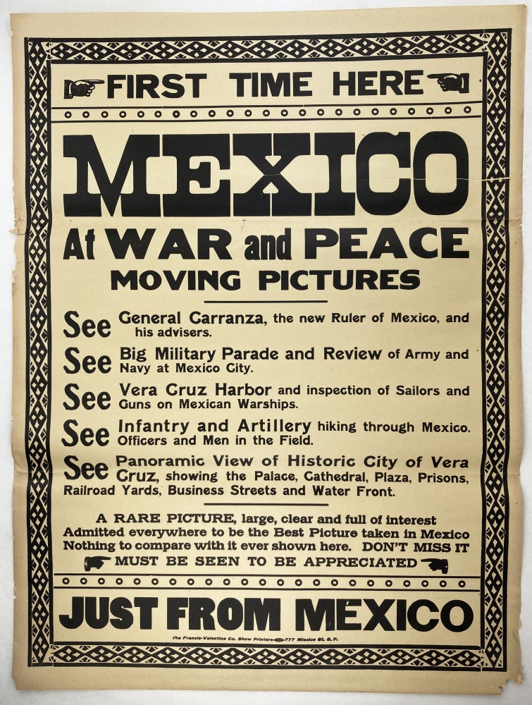 Item #3319 First Time Here. Mexico at War and Peace. Moving Pictures [caption title]. Film, Mexican Revolution.