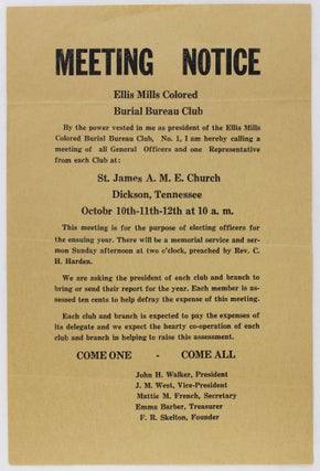 Item #3341 Meeting Notice. Ellis Mills Colored Burial Bureau Club. By the Power Vested in Me As...