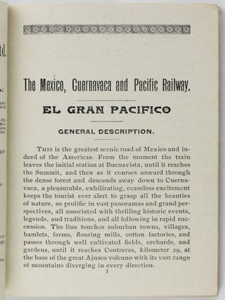 Mexico to Cuernavaca. Over the Hills and Down the Dales. Mexico, Cuernavaca and Pacific Railway