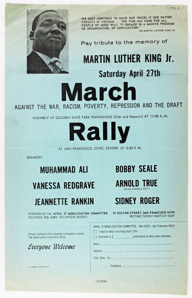 Item #3397 Pay Tribute to the Memory of Martin Luther King Jr. Saturday April 27th. March Against the War, Racism, Poverty, Repression and the Draft...Rally at San Francisco Civic Center...[caption title and first few lines of text]. Martin Luther Jr. King, Vietnam War.