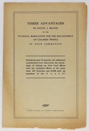 Item #3489 Three Advantages of Having a Branch of the National Association for the Advancement of...