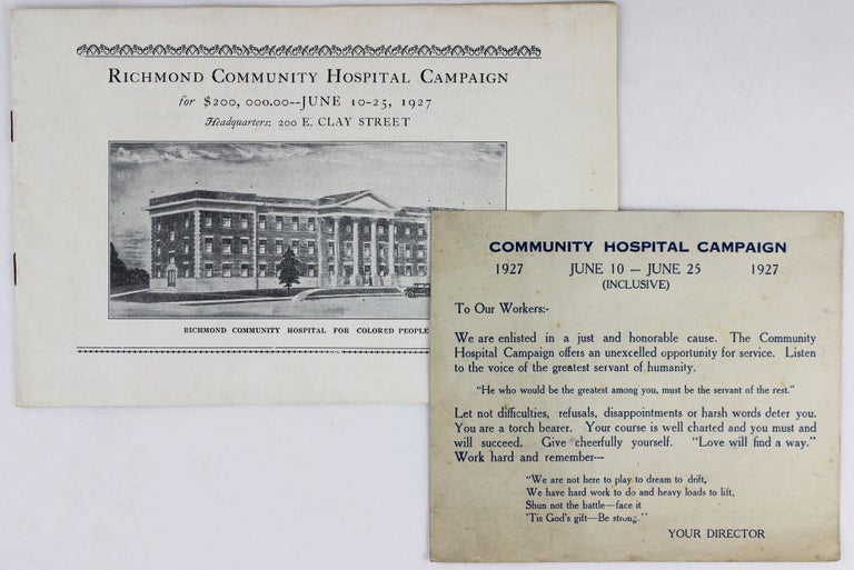 Item #3520 Richmond Community Hospital Campaign for $200,0000.00 -- June 10-25, 1927... [cover title]. African Americana, Virginia.