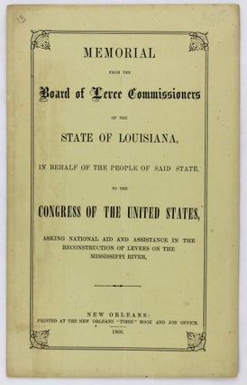 Item #3572 Memorial from the Board of Levee Commissioners of the State of Louisiana...Asking...