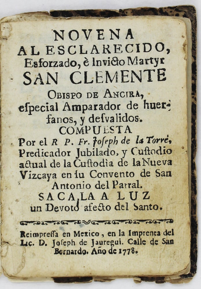 Item #3611 Novena al Esclarecido, Esforzado, e Invicto Martyr San Clemente. Mexico, Jose de la Torre.