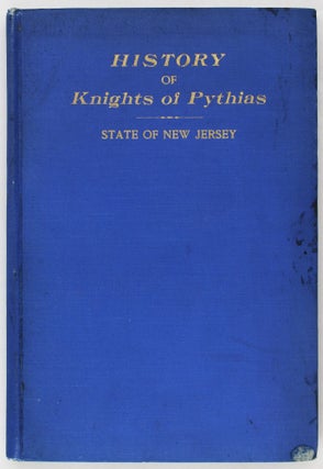 Item #3631 History of Knights of Pythias Supreme Jurisdiction North America, South America,...