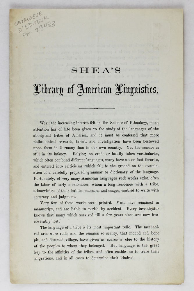 Item #3866 Shea's Library of American Linguistics [caption title]. Native American Linguistics.