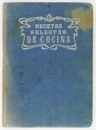 Item #3874 Recetas Selectas de Cocina. Cook Books, Mexico