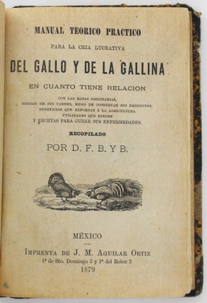 Item #3875 [Sammelband of Three 19th-Century Mexican Works on the "Lucrative Breeding" of Farm...
