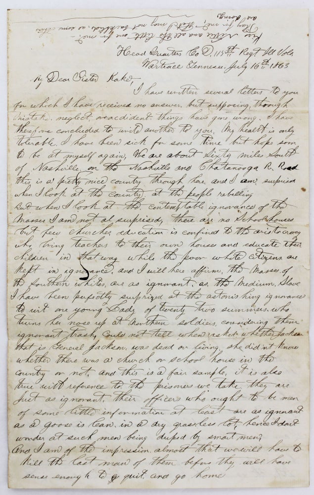 Item #3924 [War-Dated Autograph Letter, Signed, from James Huckstep to His Sister Kate, Detailing Huckstep's Experiences in the Civil War and Relating His Thoughts on Uneducated Southerners and More]. Civil War, Tennessee, 115th Illinois Volunteer Regiment.
