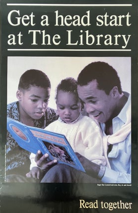 Item #3937 Get a Head Start at the Library...[caption title]. African Americana, American Library...