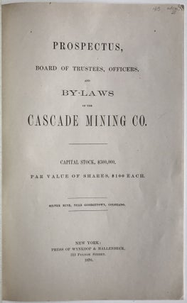 Prospectus, Board of Trustees, Officers, and By-laws of the Cascade Mining Company
