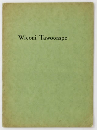 Item #4250 Wiconi Tawoonspe. Alfred Riggs