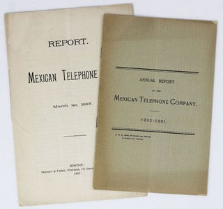 Item #4321 Report. Mexican Telephone Co. March 1st, 1887. Mexico, Technology