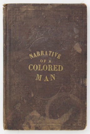 Item #4330 A Narrative of the Life of Rev. Noah Davis, a Colored Man. Written by Himself at the...