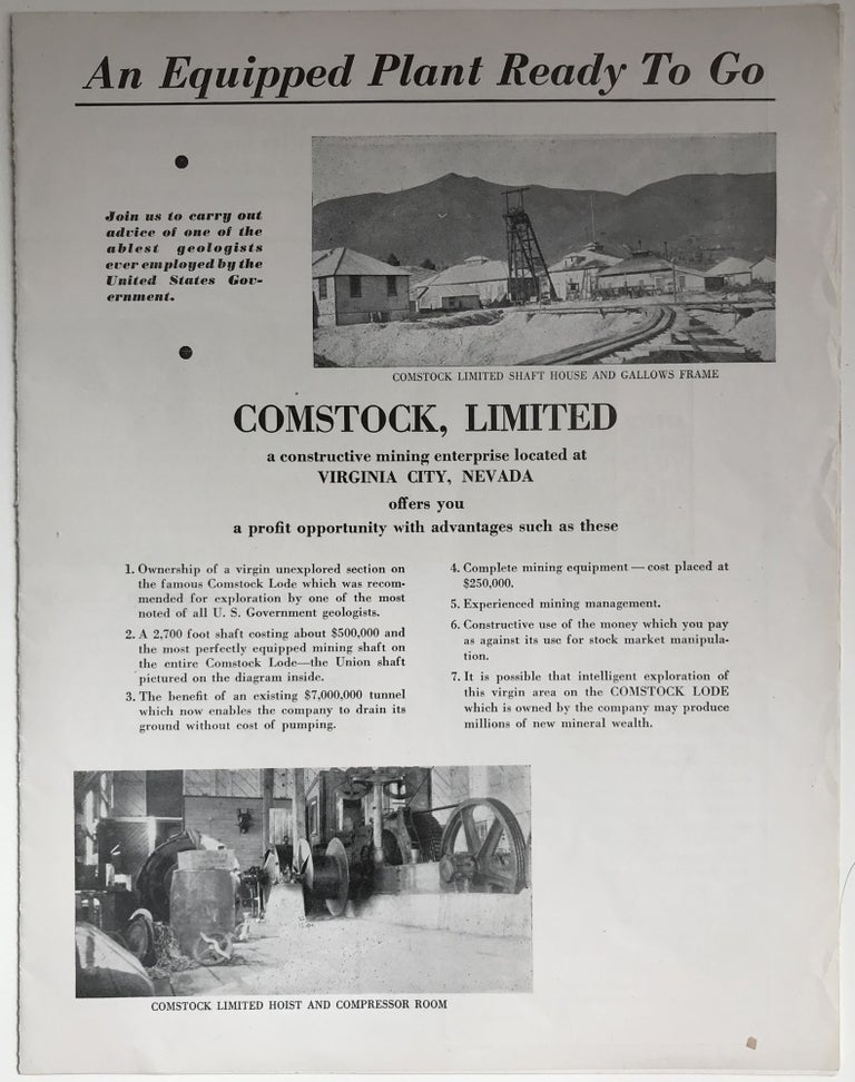 Item #433 An Equipment Plant Ready to Go. Comstock, Limited a Constructive Mining Enterprise Located at Virginia City, Nevada Offers You a Profit Opportunity with Advantages Such as These [caption title]. Nevada, Mining.