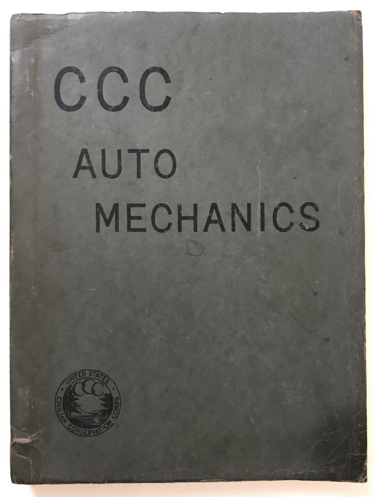 Item #442 CCC Auto Mechanics. Civilian Conservation Corps.