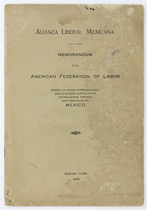 Item #4477 Memorandum a la American Federation of Labor Sobre la Crisis Internacional Que Algunos...