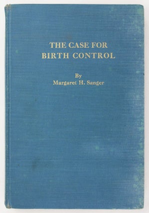 Item #4615 The Case for Birth Control. A Supplementary Brief and Statement of Facts. Margaret Sanger