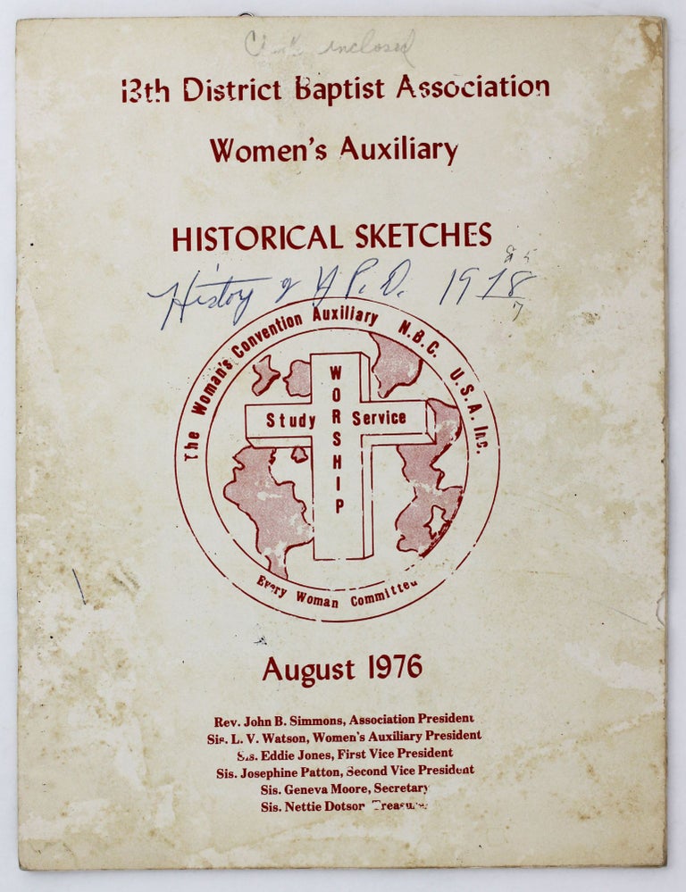 Item #4649 13th District Baptist Association Women's Auxiliary Historical Sketches [wrapper title]. African Americana, Louisiana, Women.