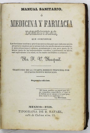 Item #4960 Manual Sanitario, o Medicina y Farmacia Domesticas. Medicine, Francois-Vincent Raspail