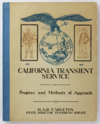 Item #4965 California Transient Service: Progress and Methods of Approach August 1933 - April...