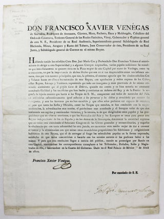 Item #5067 Don Francisco Xavier Venegas de Saavedra...Habiendo Tenido los Rebeldes Cura Don Jose...