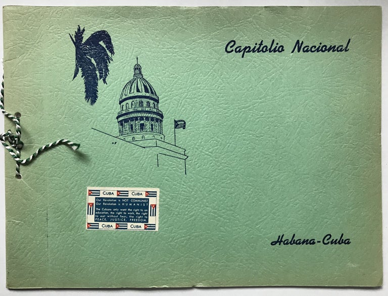 Item #537 Capitolio Nacional. Habana-Cuba [cover title]. Cuba.