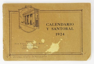 Item #6383 Calendario y Santoral para el Año 1924 con Muchos Informes Utiles. California