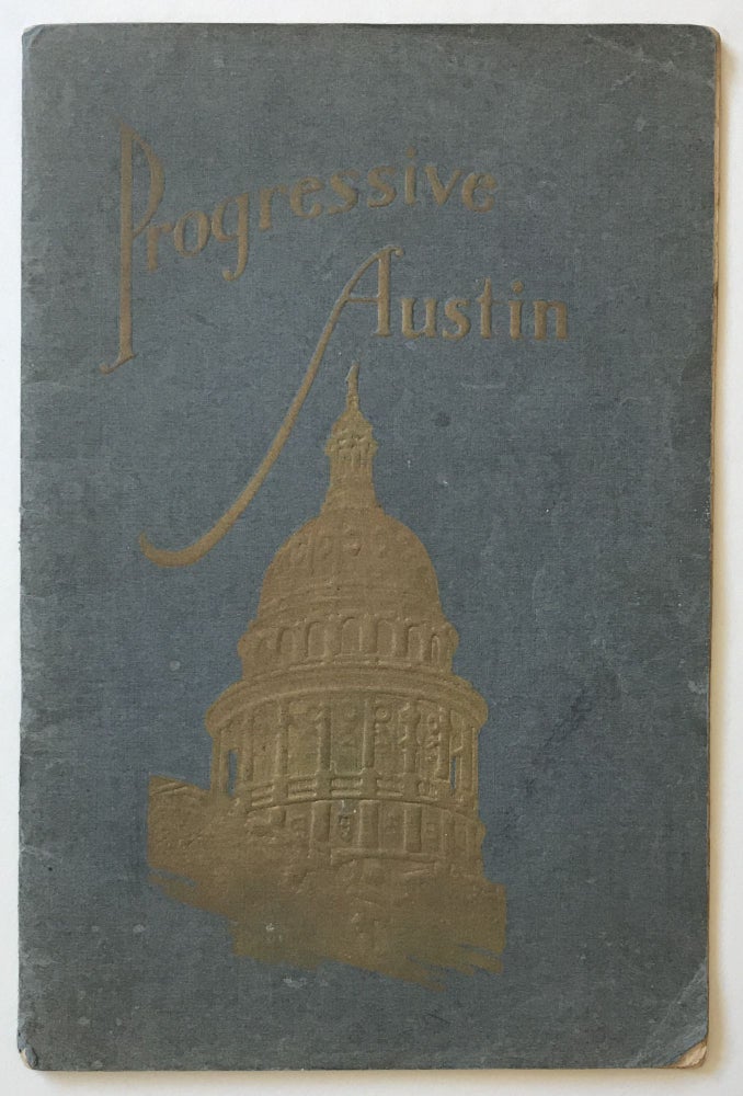 Item #659 Progressive Austin [cover title]. Texas.