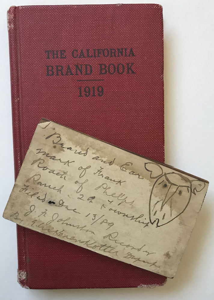 Item #672 State of California Cattle Protection Board. Cattle Brands and Licensed Slaughters 1918. Cattle Protection Board of California.