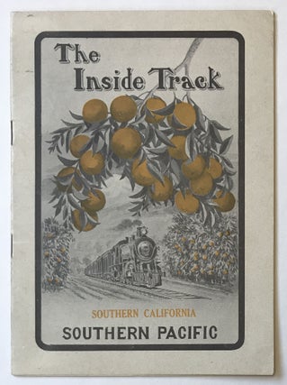 Item #683 The Inside Track. The Way Through the Wonderful Fruit and Flower Garden of Southern...