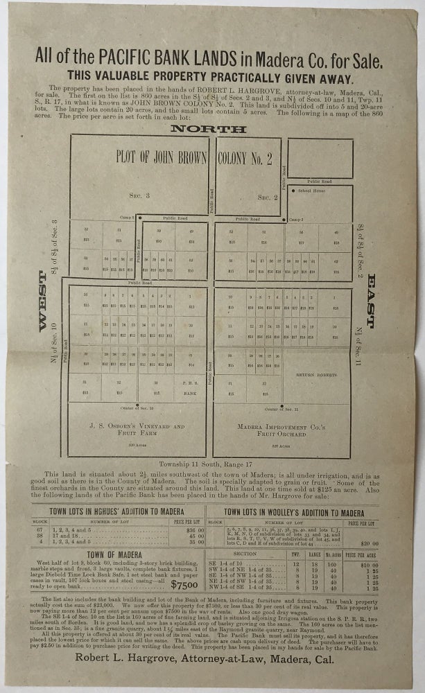 Item #813 All the Pacific Bank Lands in Madera Co. for Sale. This Valuable Property Practically Given Away [caption title]. California, Real Estate.