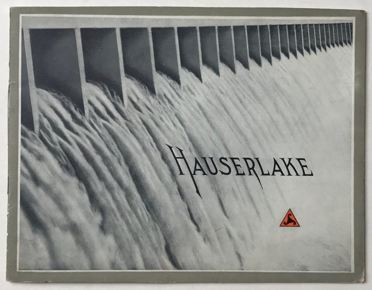 Item #834 The Hauserlake Dam. An Account of Its Construction. Montana, Water.